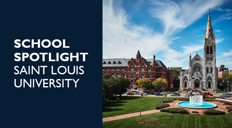 School Spotlight: Saint Louis University | Bright Horizons College Coach  Blog