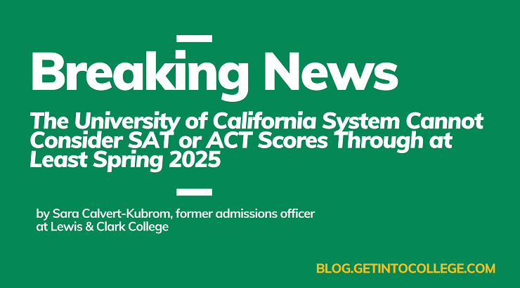 UC System Cannot Consider SAT or ACT Scores