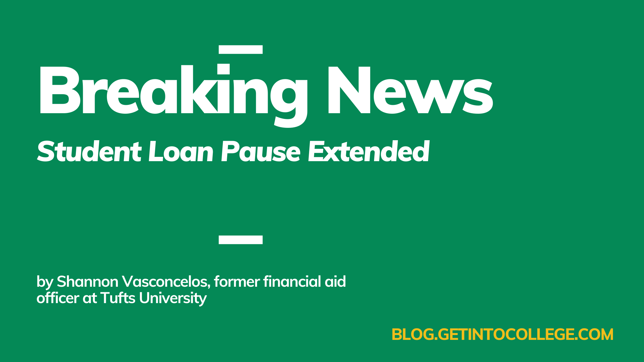 breaking news: student loan pause extended