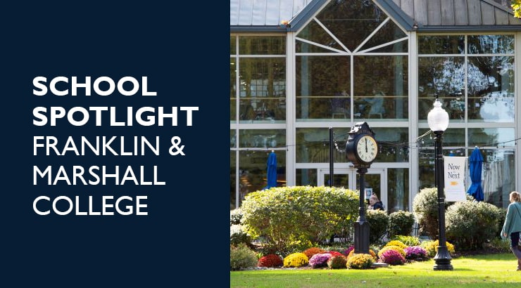 School Spotlight: Franklin & Marshall College | Bright Horizons College ...