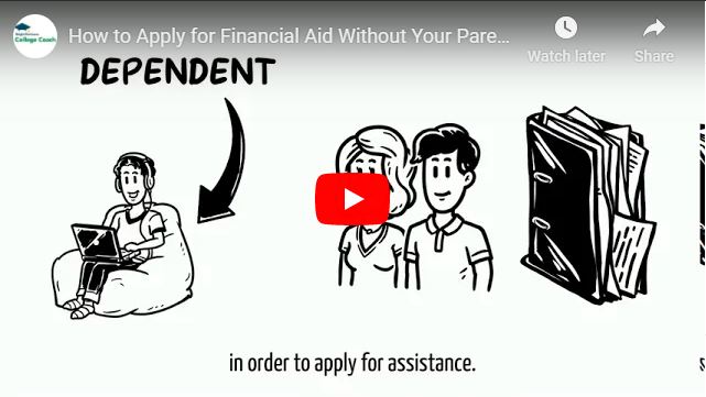 How to Apply for Financial Aid Without Your Parents