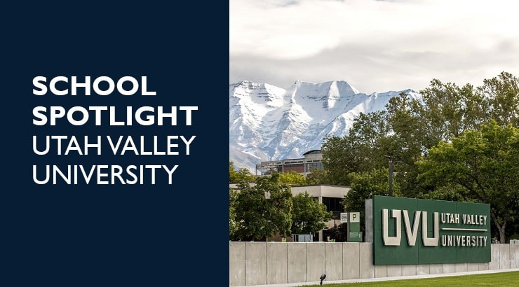 School Spotlight: Utah Valley University